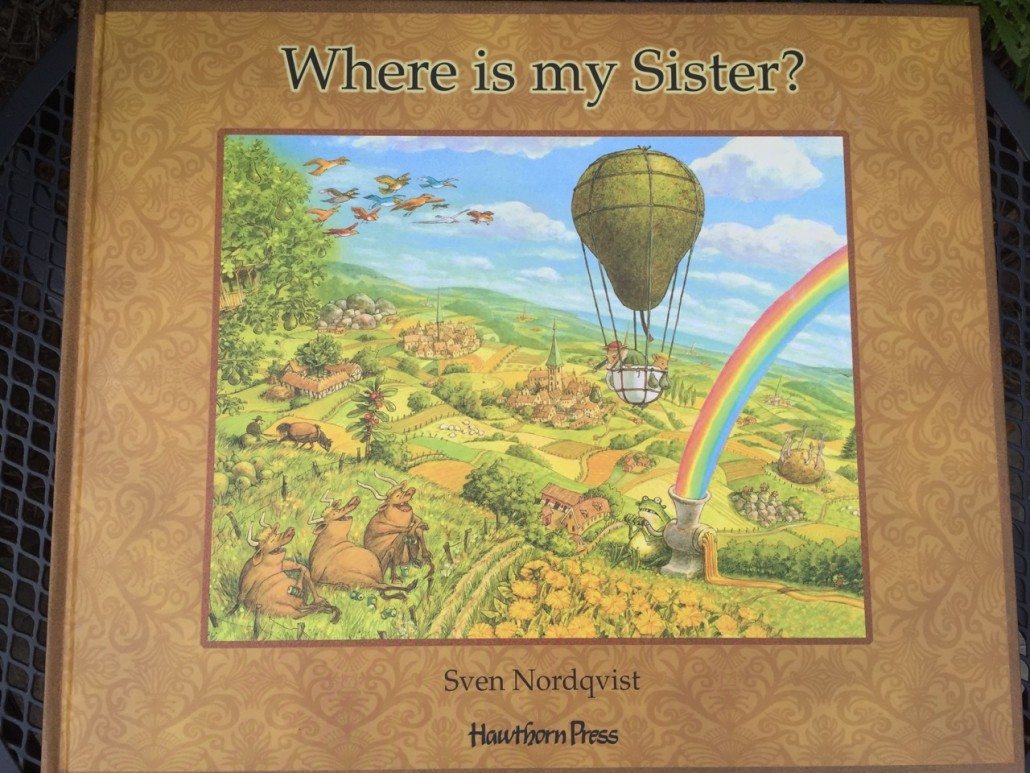 Where is my Sister by Sven Nordqvist